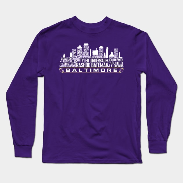 Baltimore Football Team 23 Player Roster, Baltimore City Skyline Long Sleeve T-Shirt by Legend Skyline